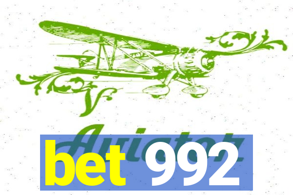 bet 992